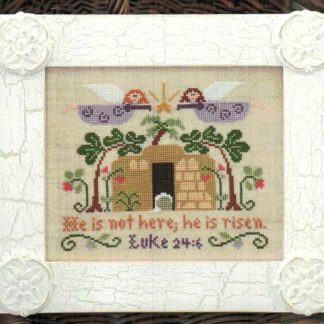 LHN-159 He is Risen! cross stitch pattern by Little House Needleworks
