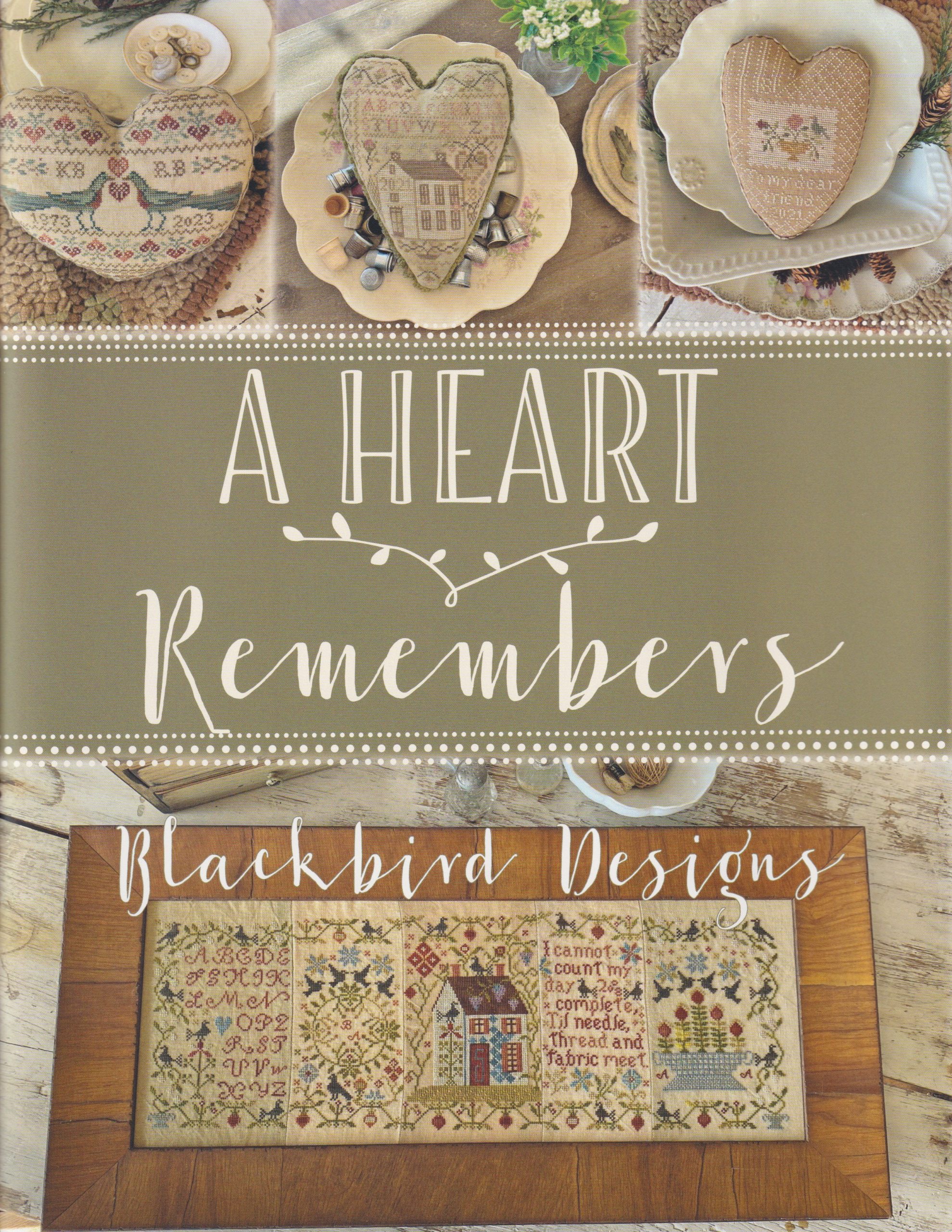 A Heart Remembers cross stitch book from Blackbird Designs BBD-AHE
