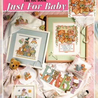 The Big Book Just for Baby cross stitch book from Leisure Arts LA24507