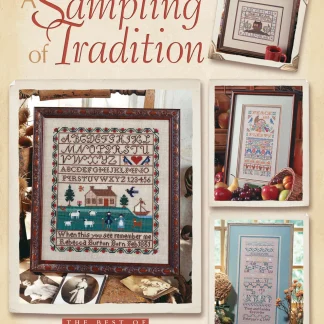 A Sampling of Tradition cross stitch book from Leisure Arts LA3474