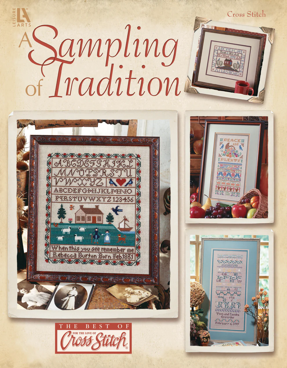 A Sampling of Tradition cross stitch book from Leisure Arts LA3474